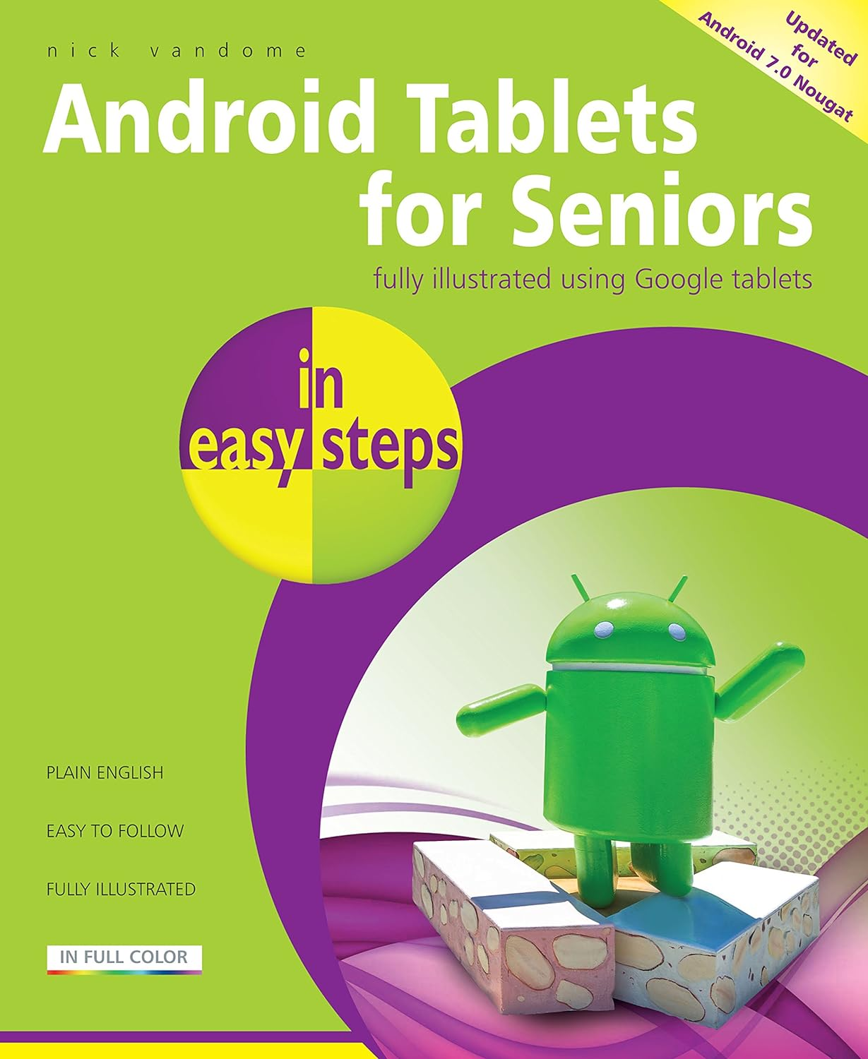 Android Tablets for Seniors in Easy Steps: Covers Android 7.0 Nougat image number 3