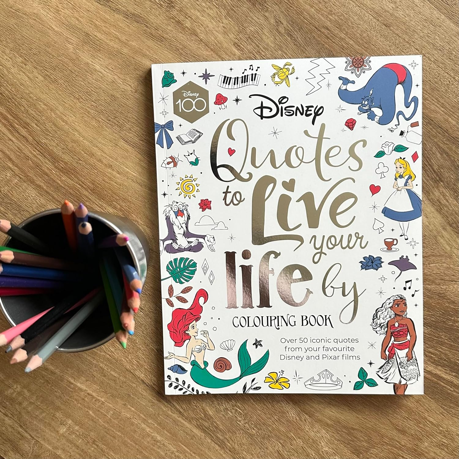 Disney Quotes to Live Your Life by Colouring Book: a Collection of Inspirational Sayings and Words of Wisdom image number 1