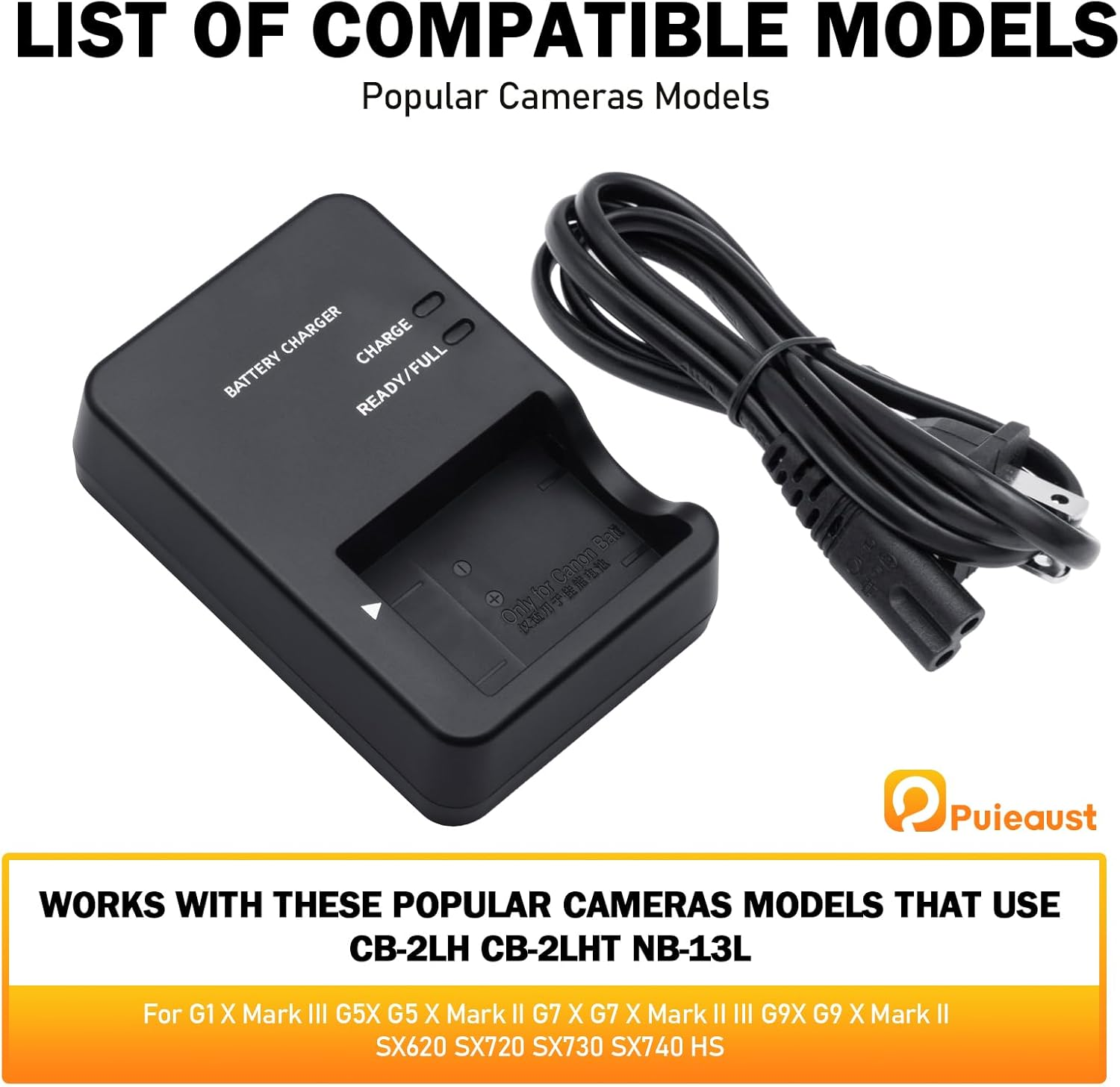 CB-2LH CB-2LHT NB-13L Cameras Battery Charger for Canon G1 X Mark III (Not for G1 X) G5X G5 X Mark II G7 X G7 X Mark II G7 X Mark III G9X G9 X Mark II SX620 SX720 SX730 HS SX740 HS Camera Power Supply