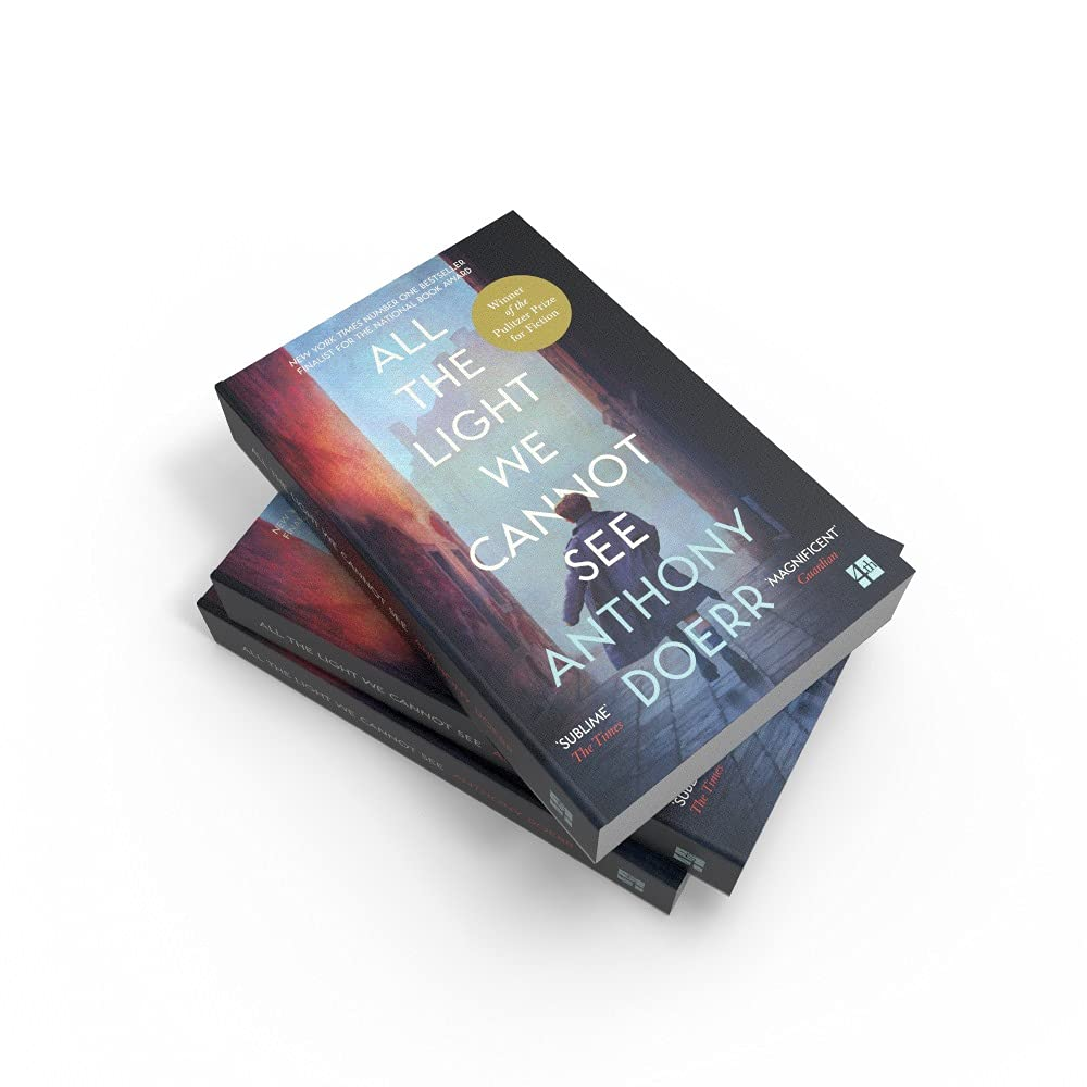 All the Light We Cannot See: the Breathtaking World Wide Bestseller