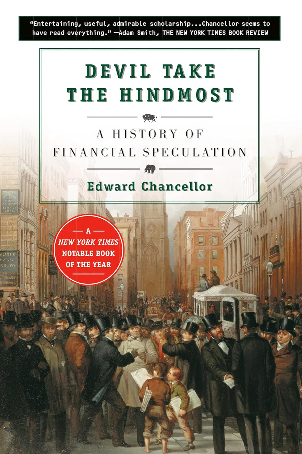 Devil Take the Hindmost: a History of Financial Speculation image number 1