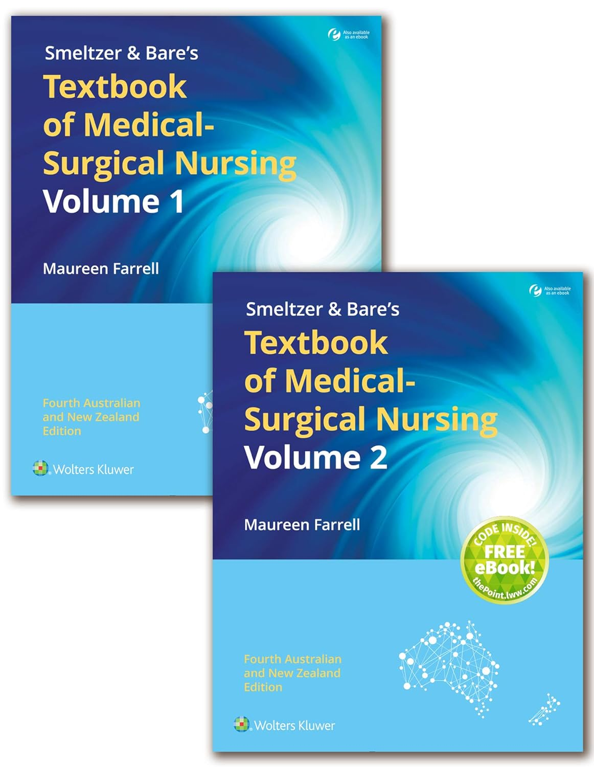 Smeltzer & Bare'S Textbook of Medical-Surgical Nursing Australia/New Zealand with VST Ebook: Volume 1 and 2