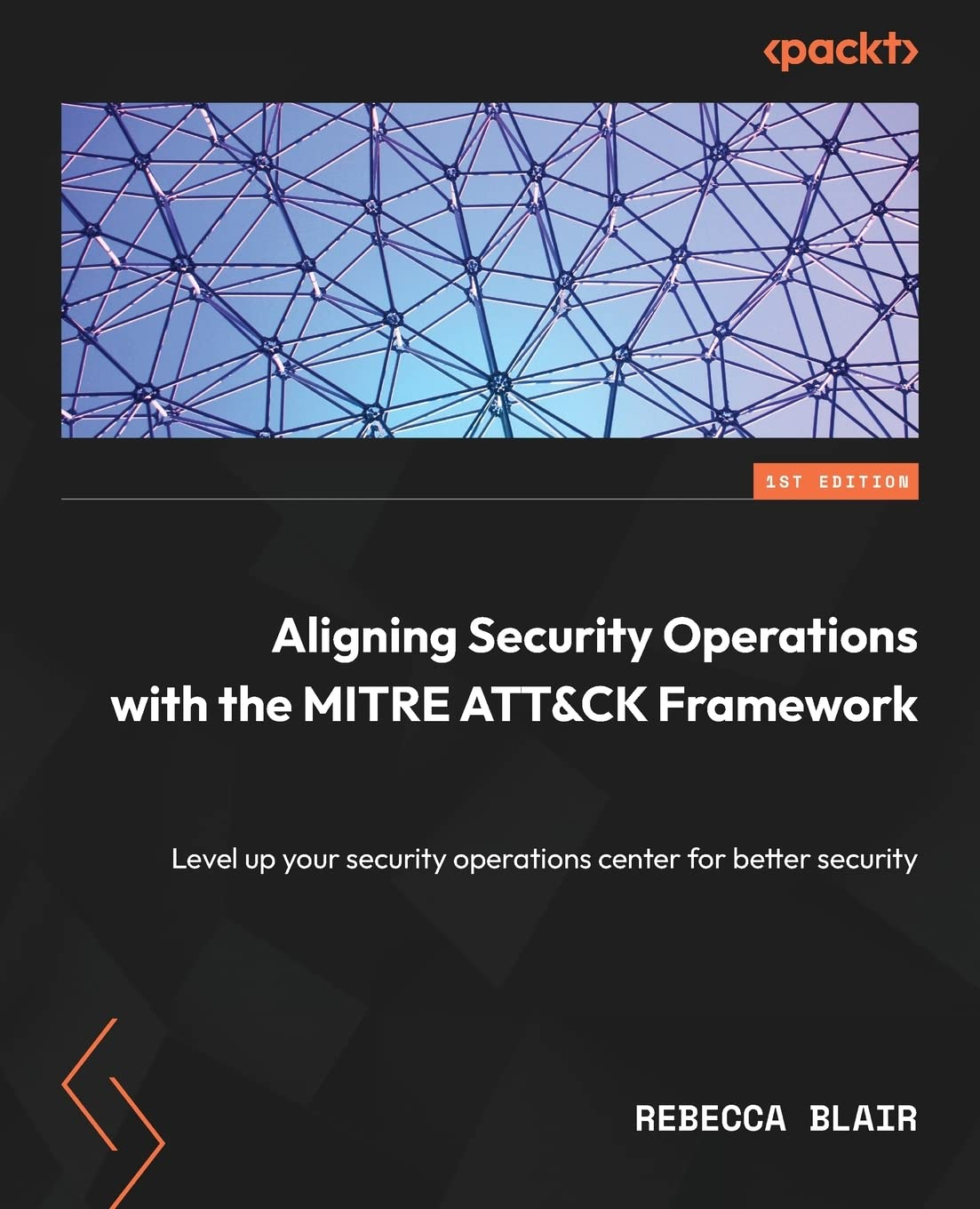 Aligning Security Operations with the MITRE ATT&CK Framework: Level up Your Security Operations Center for Better Security