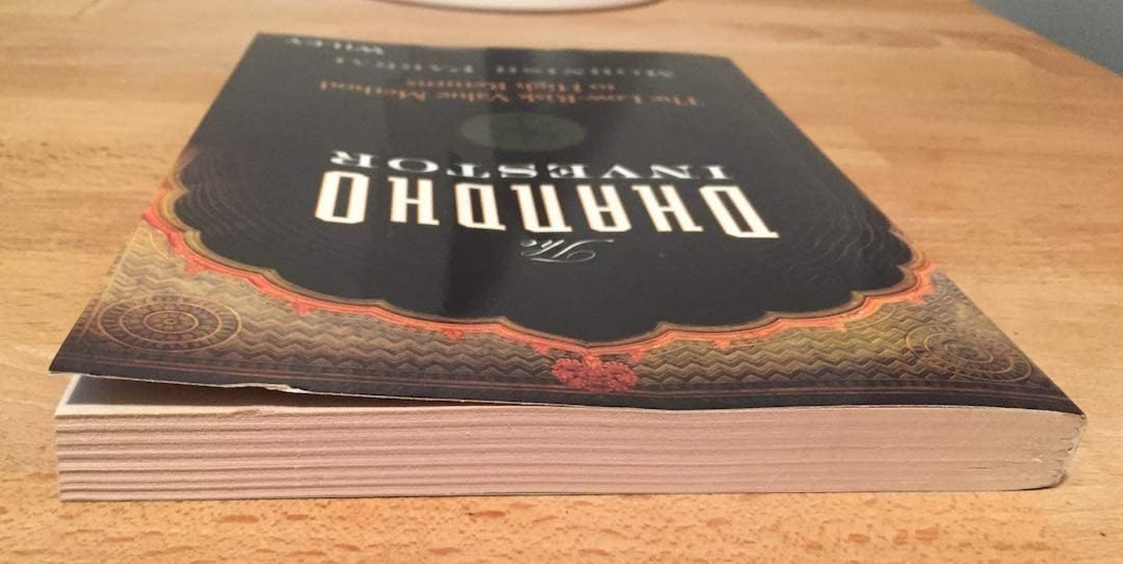 The Dhandho Investor: the Low-Risk Value Method to High Returns