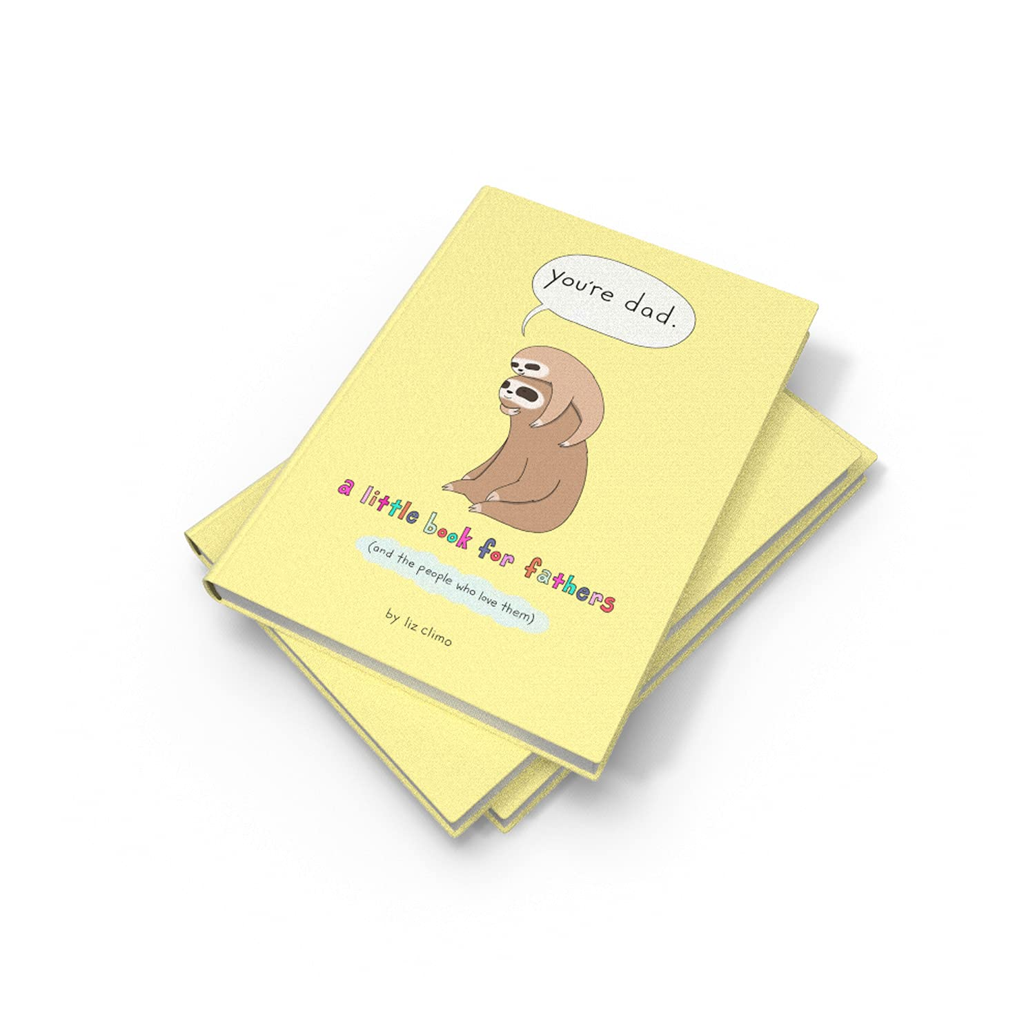 You'Re Dad: a Little Book (For Fathers (And the People Who Love Them) image number 6