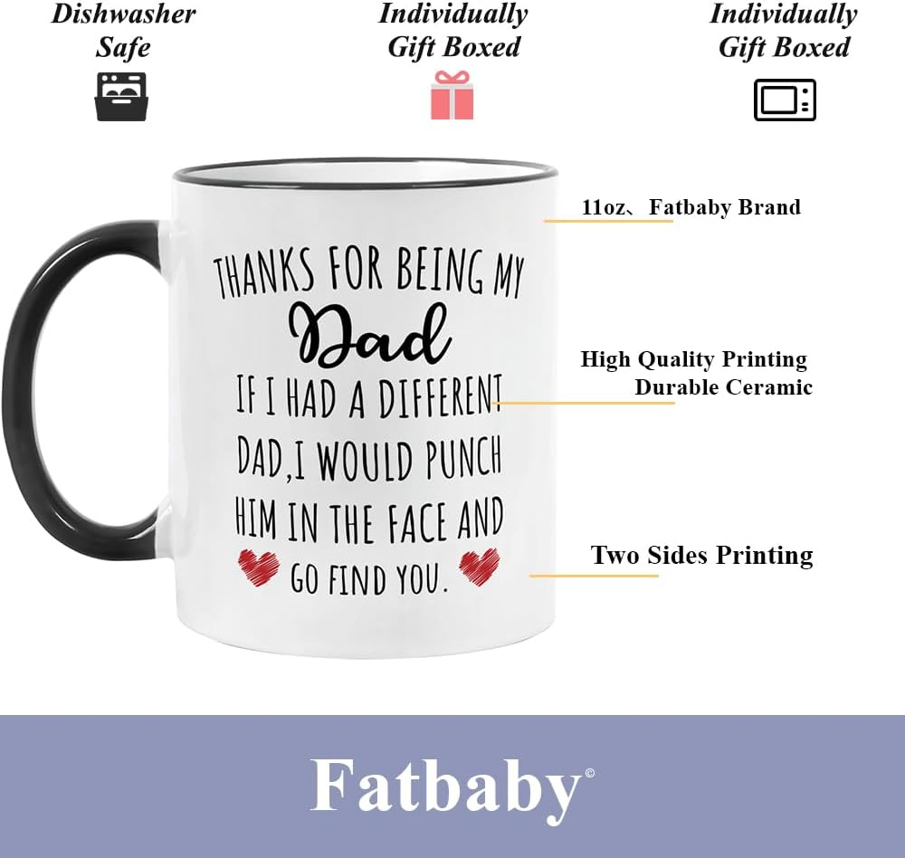 Fatbaby Funny Dad Coffee Mug Gifts, Humorous Birthday Christmas Father&rsquo;S Day Gifts Dad Tea Cup 11Oz image number 1