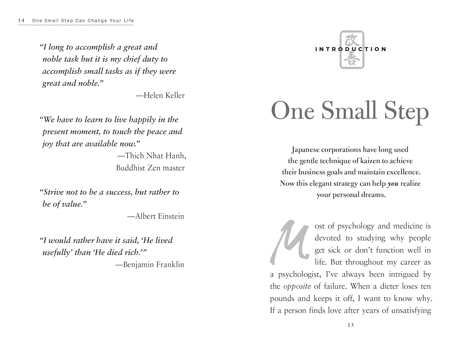 One Small Step Can Change Your Life: the Kaizen Way