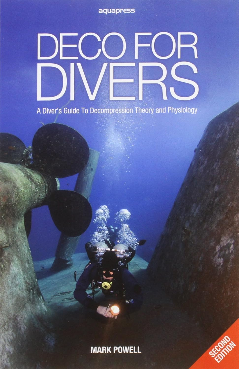 Deco for Divers: a Diver'S Guide to Decompression Theory and Physiology image number 2