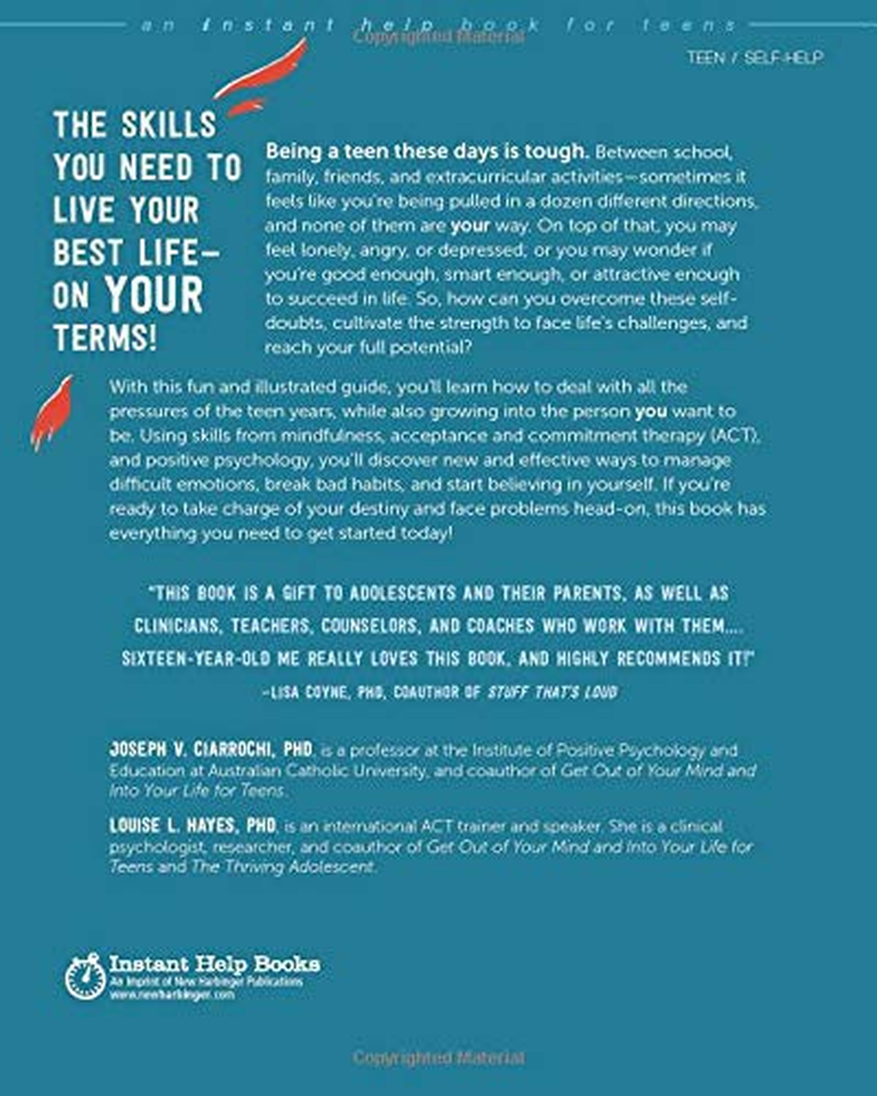 Your Life, Your Way: Acceptance and Commitment Therapy Skills to Help Teens Manage Emotions and Build Resilience