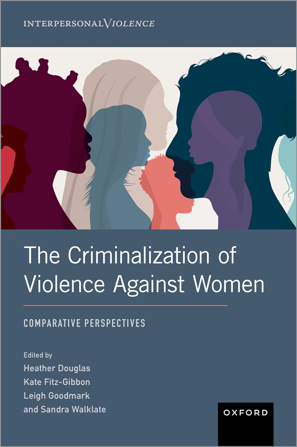 The Criminalization of Violence against Women: Comparative Perspectives