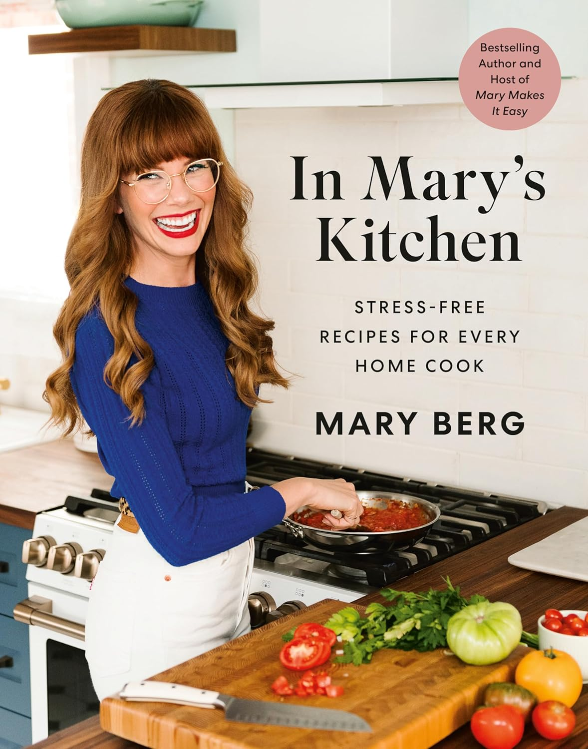 In Mary'S Kitchen: Stress-Free Recipes for Every Home Cook image number 4