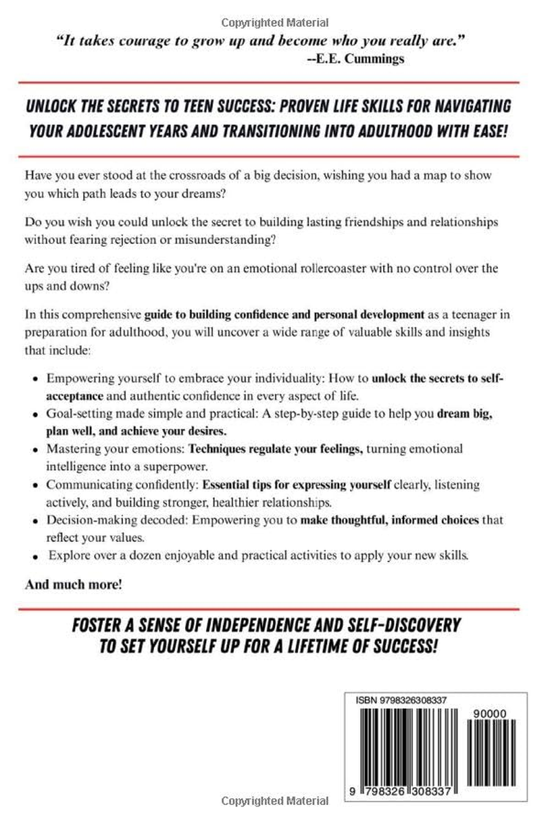 The Ultimate Life Skills Toolkit for Teens: Stress-Free Guide to Understand & Regulate Your Emotions & Make Decisions That Align with Your Goals & Values