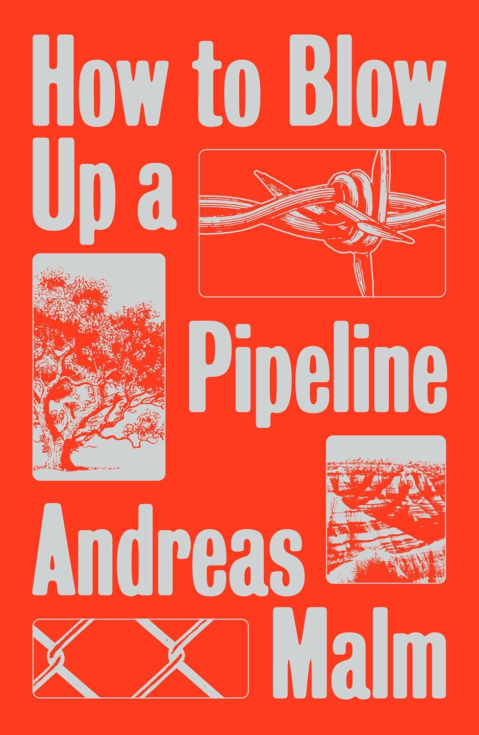 How to Blow up a Pipeline: Learning to Fight in a World on Fire