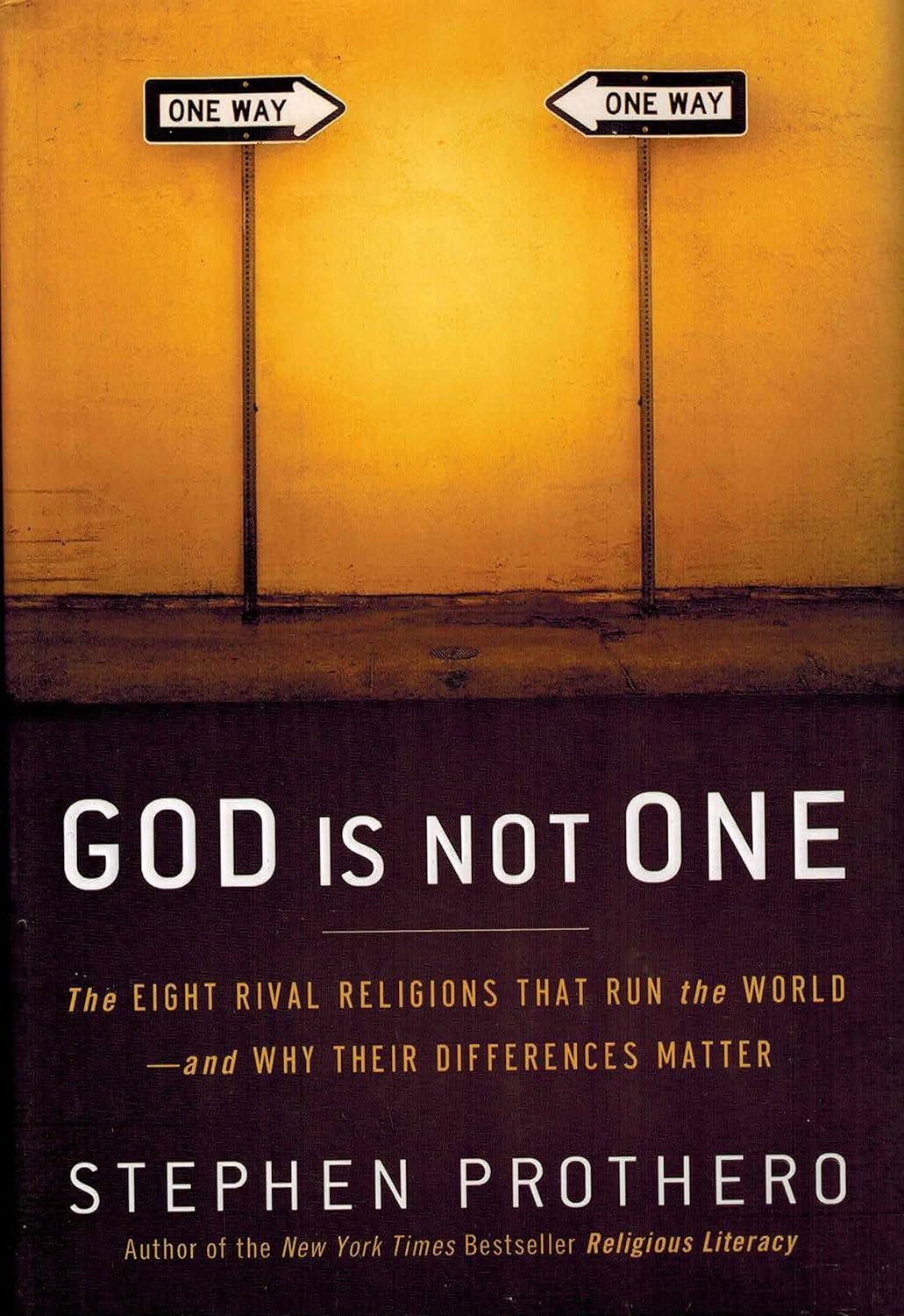 God Is Not One: the Eight Rival Religions That Run the World image number 1