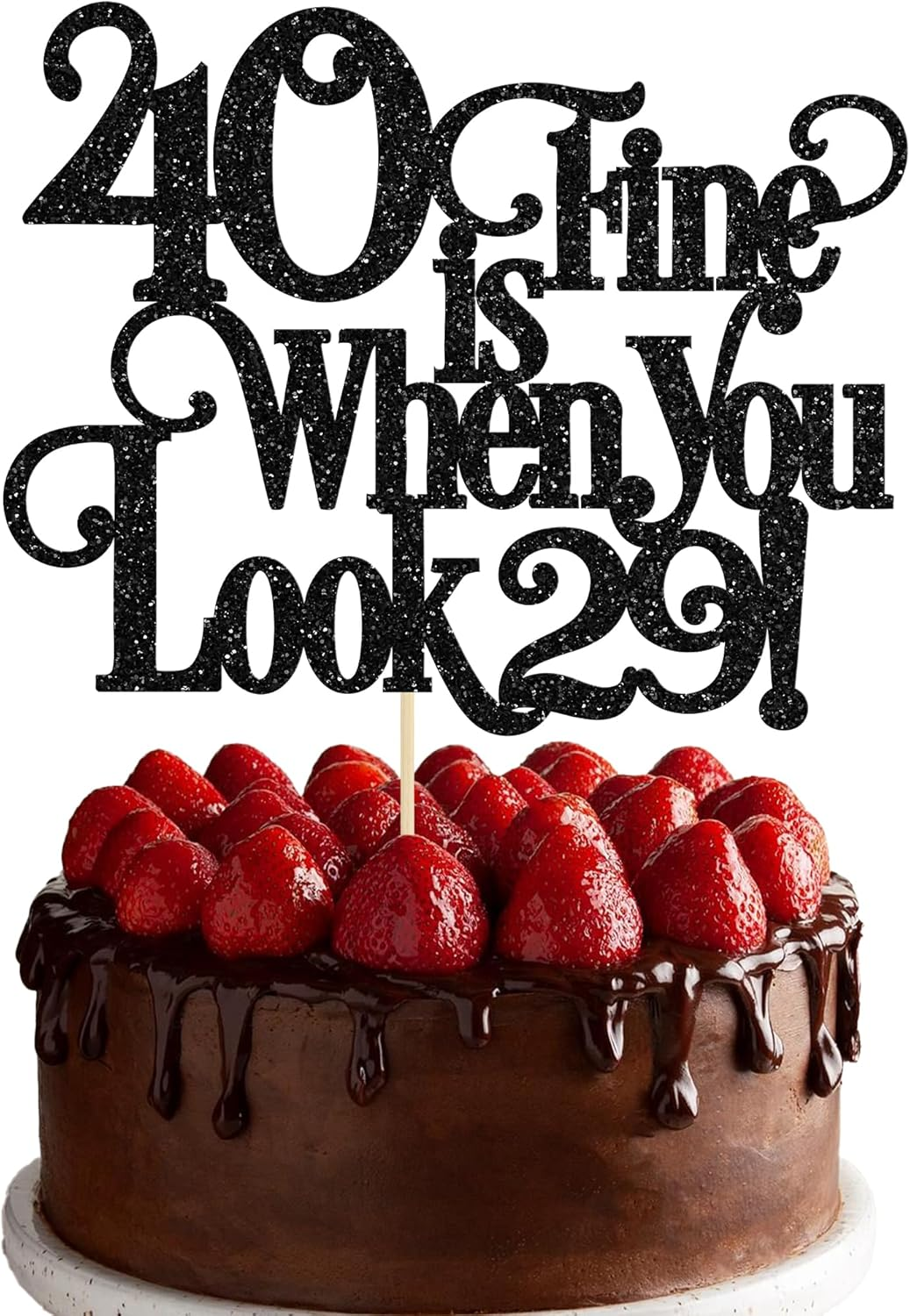 Ephlyn 1Pc 40 Is Fine When You Look 29 Cake Topper Glitter Funny 40Th Birthday 40 and Fabulous Cake Topper Decorations for Happy 40Th Birthday Party Decoration Supplies Rose Gold