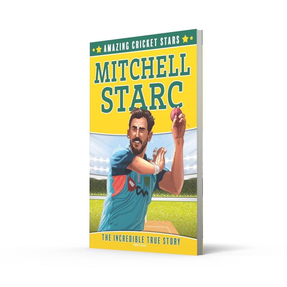 Mitchell Starc - the Incredible True Story: Amazing Cricket Stars: Book 4 image number 2