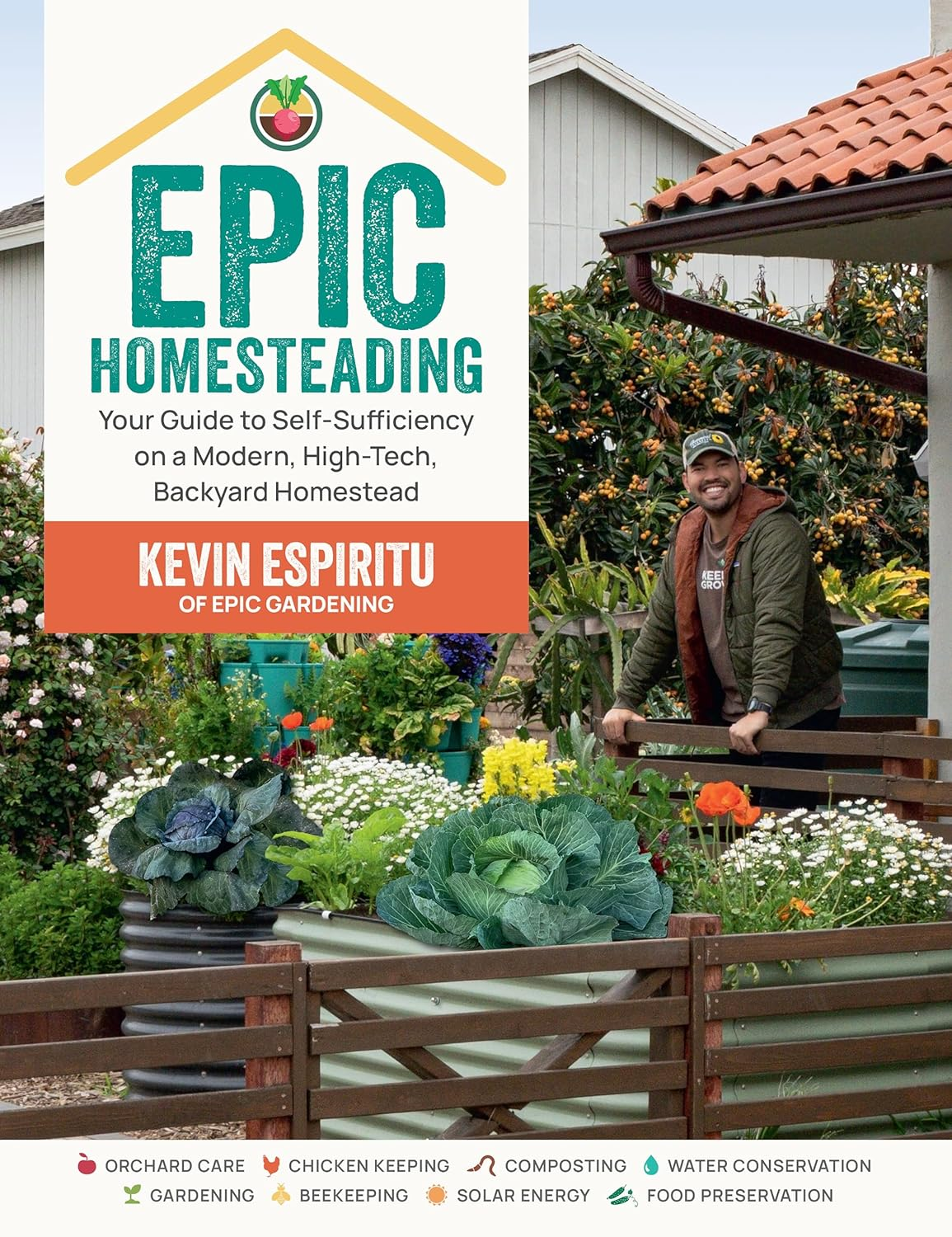 Epic Homesteading: Your Guide to Self-Sufficiency on a Modern, High-Tech, Backyard Homestead image number 2