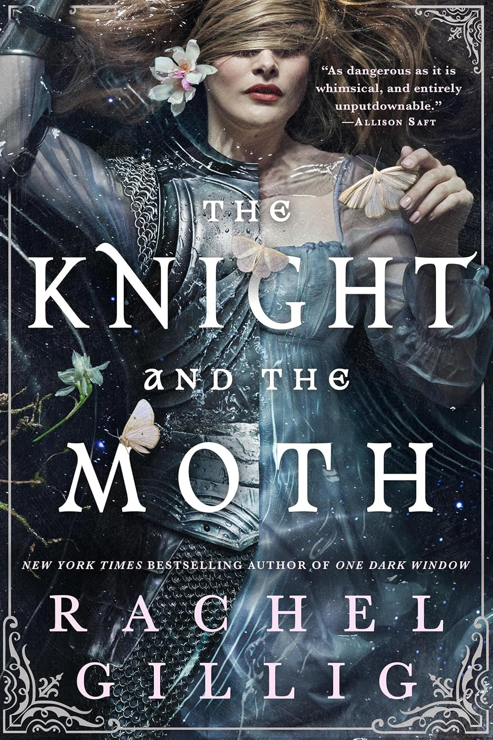 The Knight and the Moth: the Spellbinding Gothic Romantasy from Tiktok Sensation Rachel Gillig
