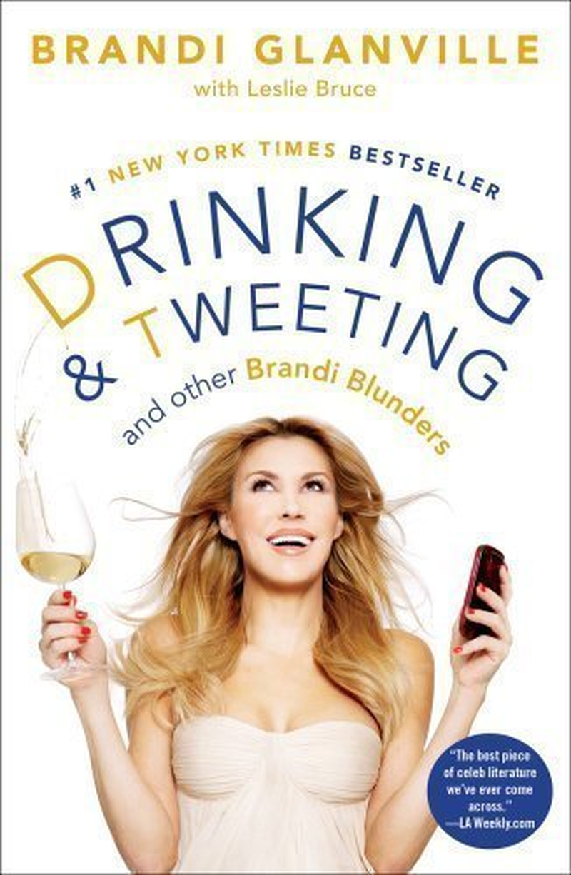 Drinking and Tweeting: and Other Brandi Blunders image number 1