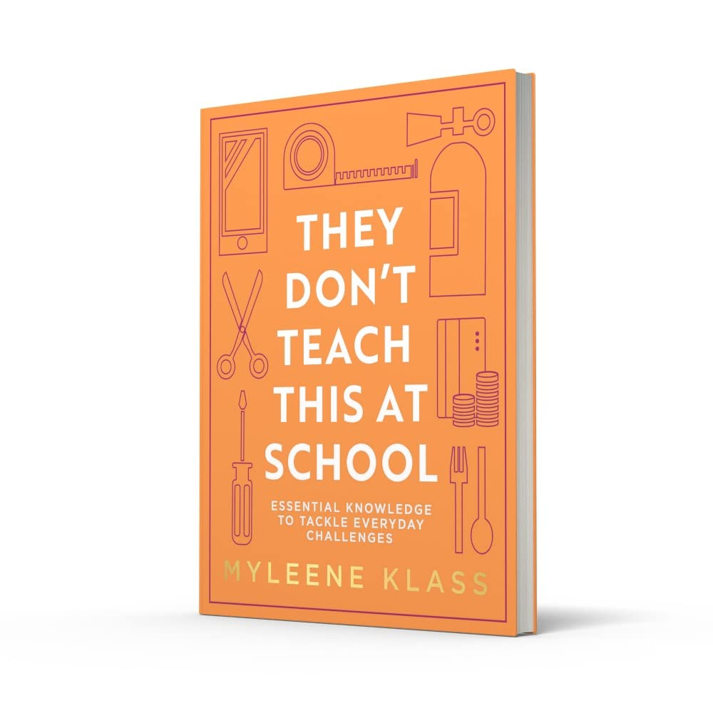 They Don'T Teach This at School: Essential Knowledge to Tackle Everyday Challenges image number 3