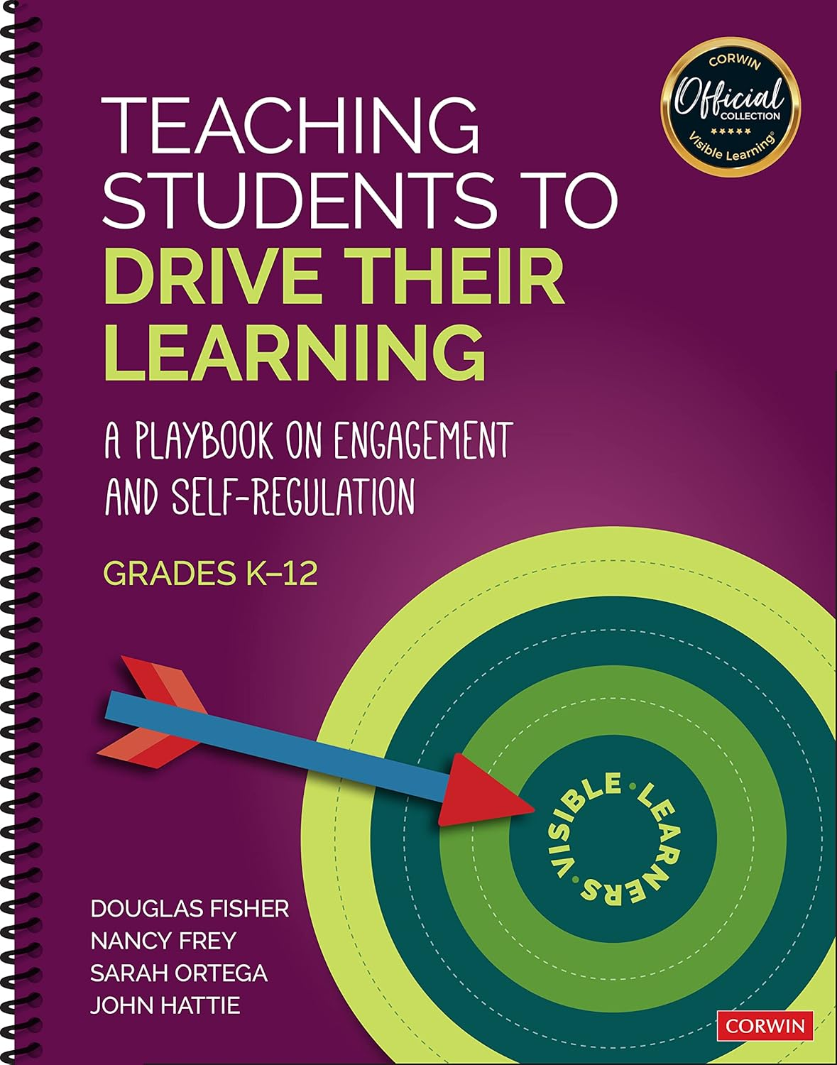 Teaching Students to Drive Their Learning: a Playbook on Engagement and Self-Regulation, K-12