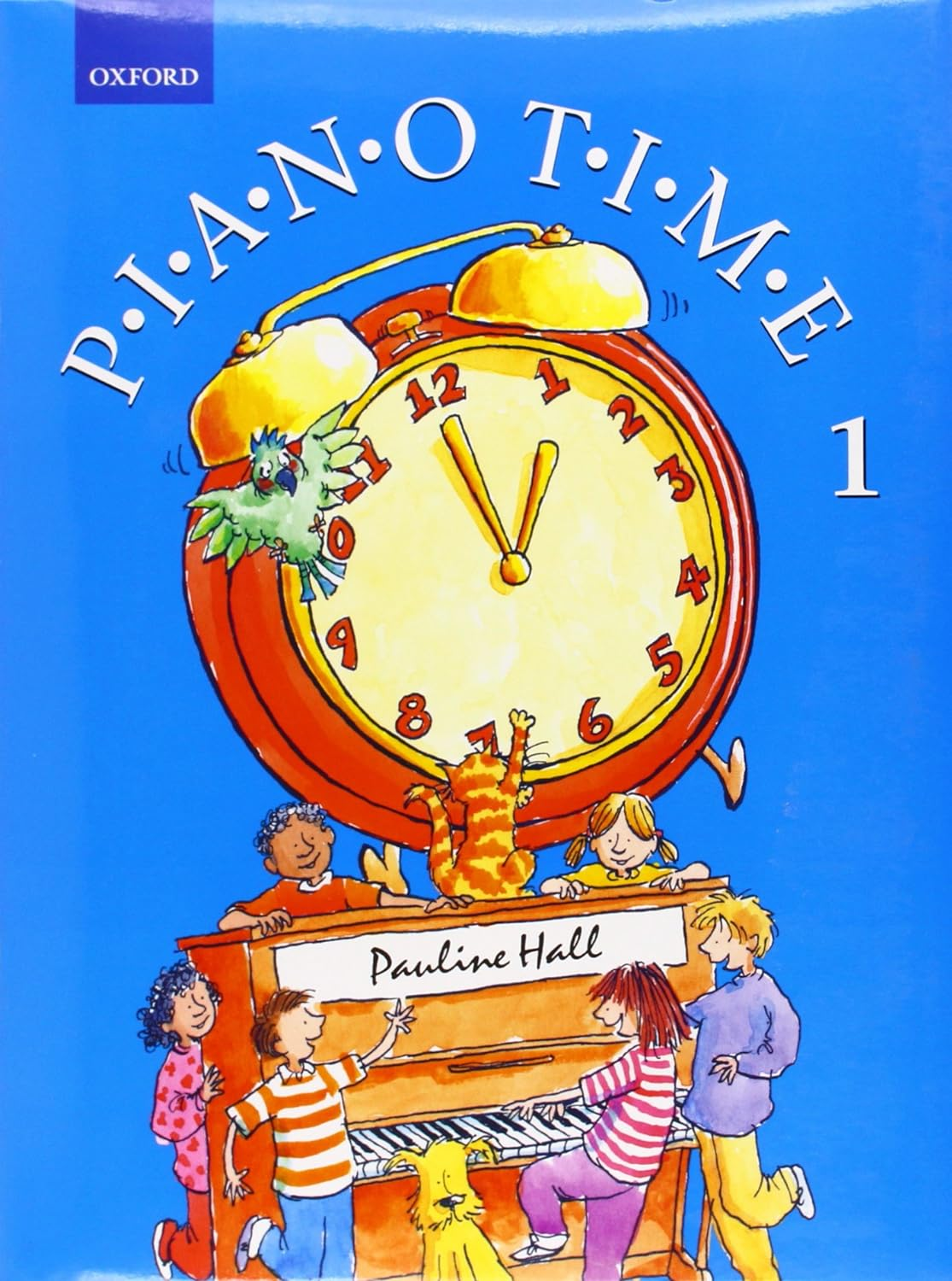 Oxford University Press Piano Time 1 Book