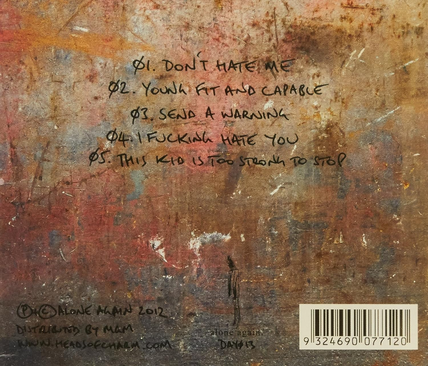 If I Was Still General Manager of the World You Guys Would Be Fucked!