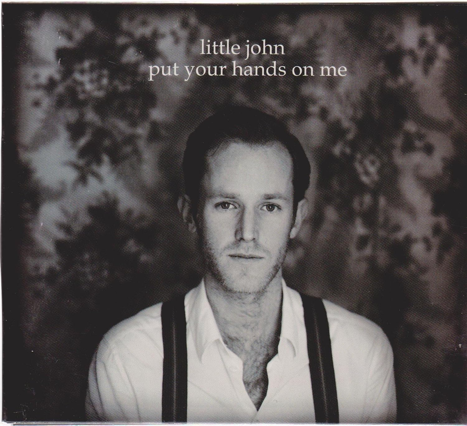 Put Your Hands on Me