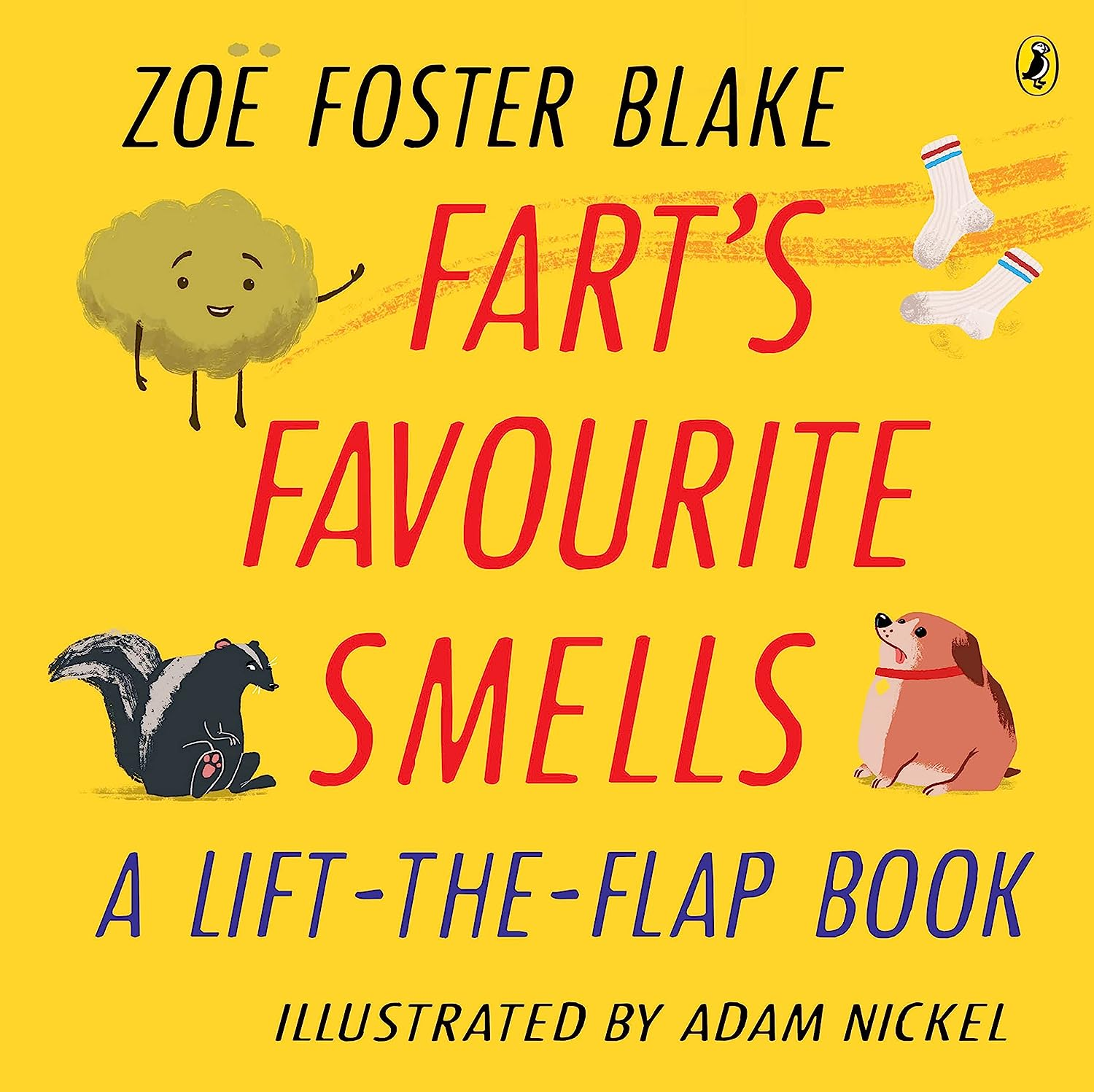 Fart'S Favourite Smells: No One Likes a Fart Lift-The-Flap Book image number 5