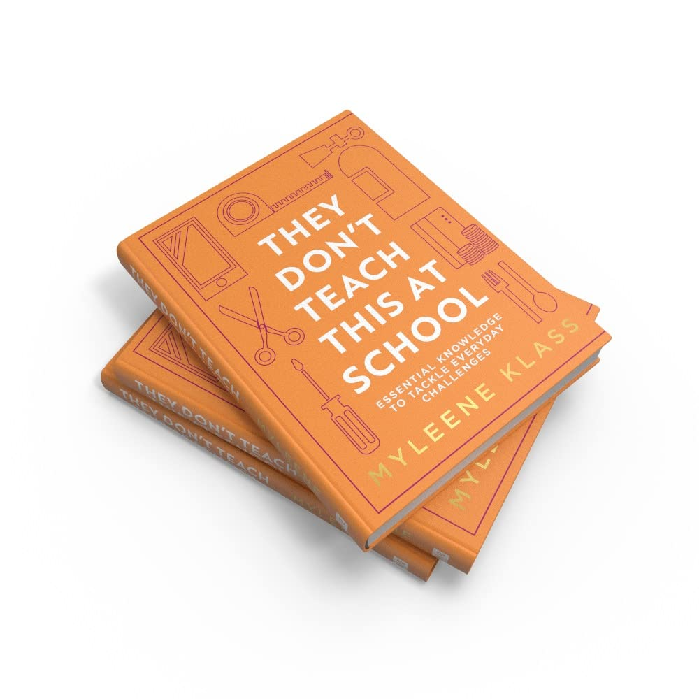 They Don'T Teach This at School: Essential Knowledge to Tackle Everyday Challenges image number 5