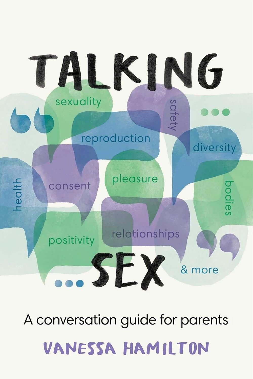 Talking Sex: a Conversation Guide for Parents