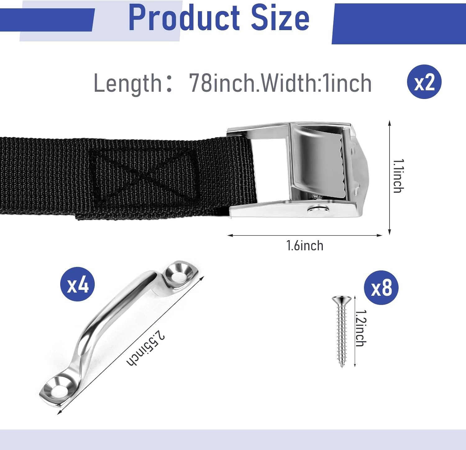 2 Sets 1"X 78"(6.5Ft) Battery Tie down Straps Kit with Stainless Steel Cam Buckle for Boats, Hold down with SS Screws for Cooler, Box, Fuel Tank, Luggage Belt, Cars image number 6