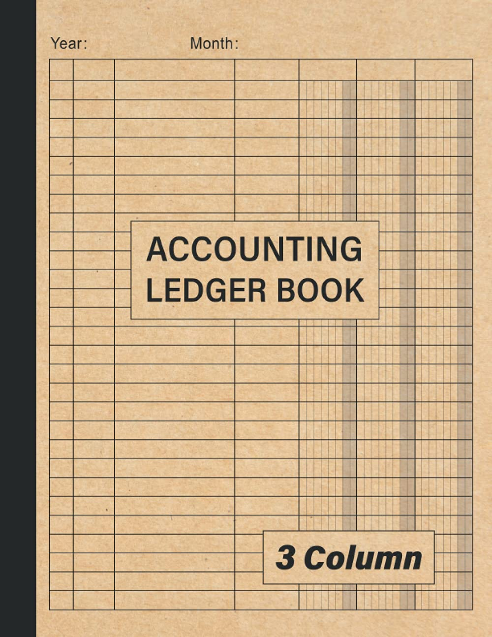 Accounting Ledger Book 3 Column: Simple Accounting Ledger for Bookkeeping and Small Business | Large Print Income Expense Account Recorder and Tracker Logbook image number 1