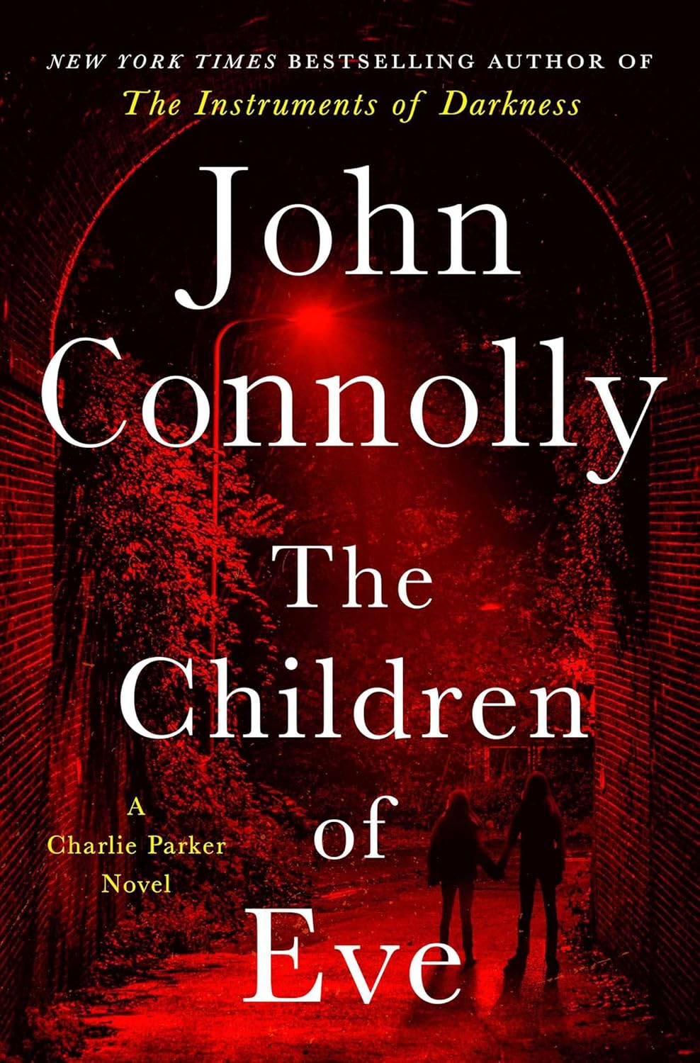 The Children of Eve: an Unforgettable and Utterly Absorbing Charlie Parker Thriller