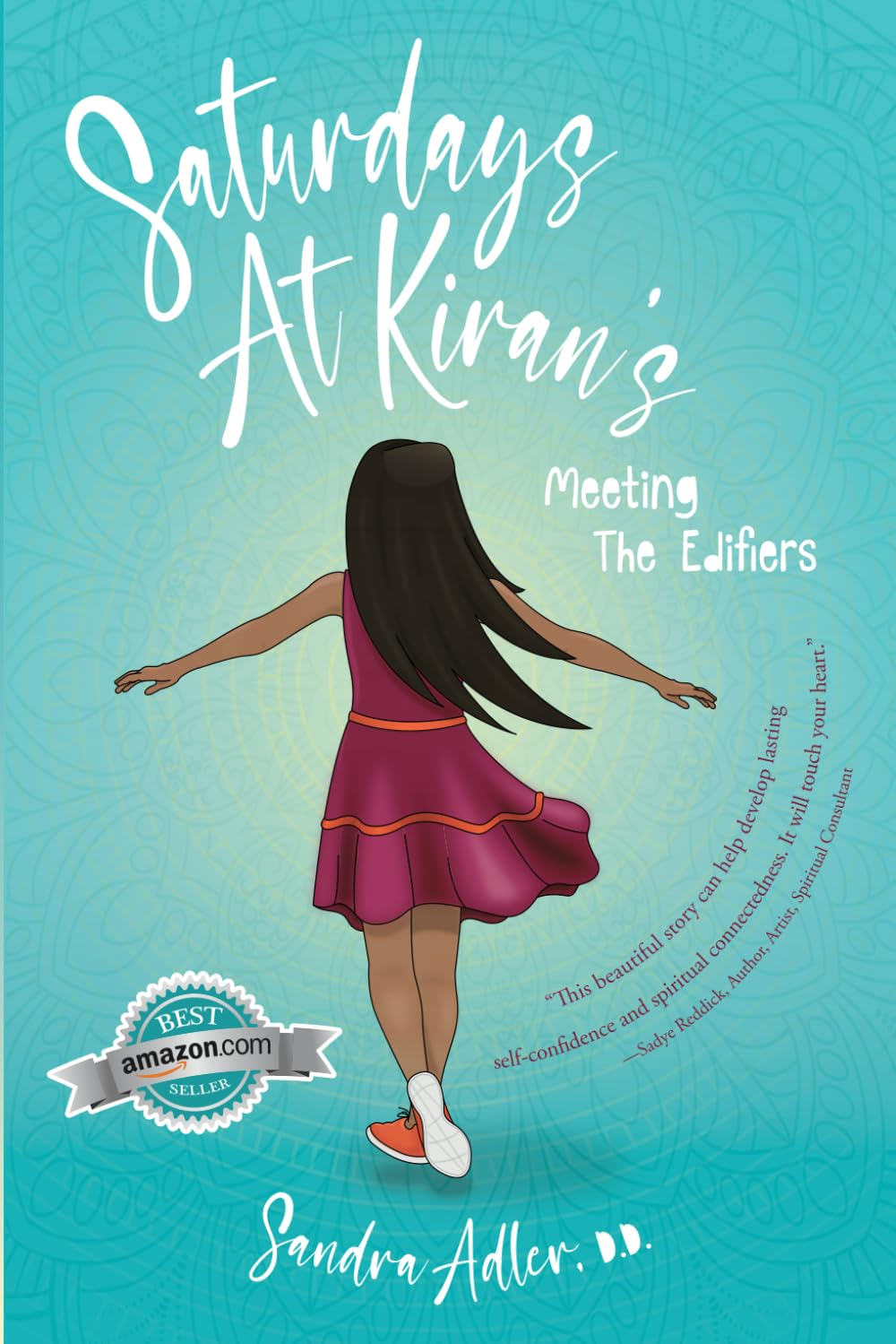 Saturdays at Kiran'S: Meeting the Edifiers