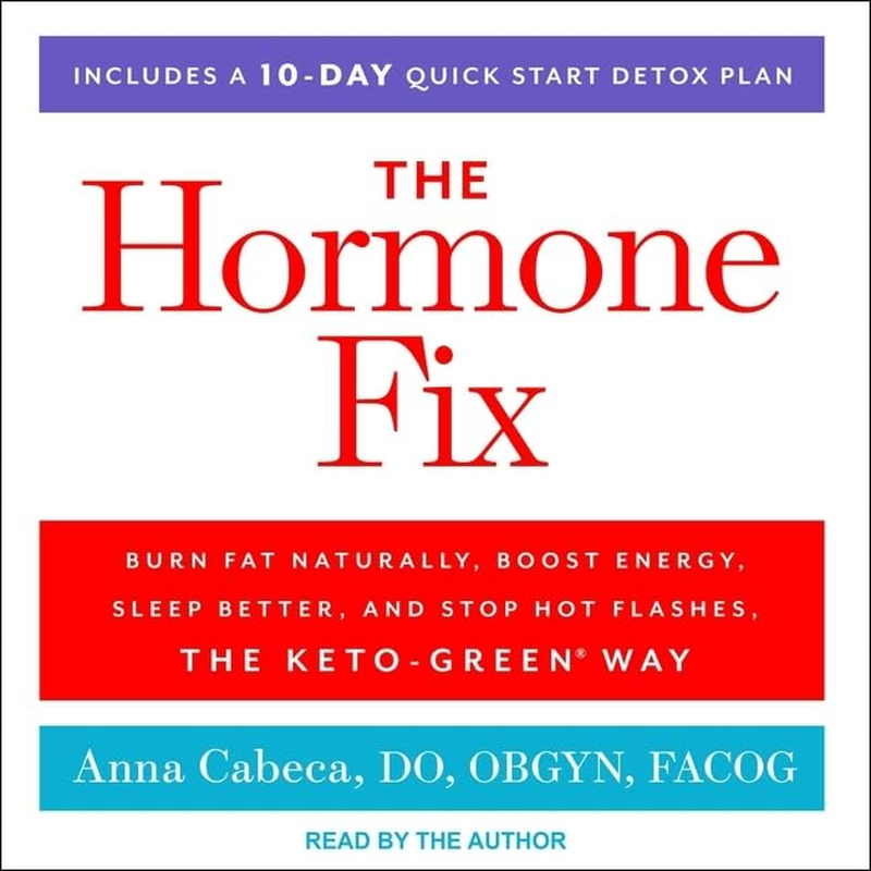 The Hormone Fix: the Natural Way to Balance Your Hormones, Burn Fat and Alleviate the Symptoms of the Perimenopause, the Menopause and Beyond image number 2
