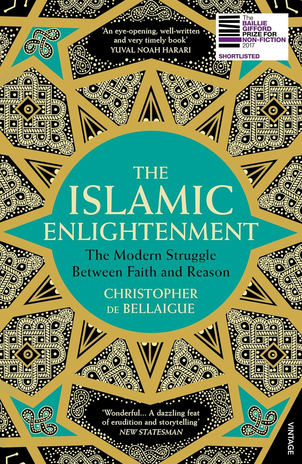 The Islamic Enlightenment &ndash; the Struggle between Faith and Reason, 1798 to Modern Times - Paperback