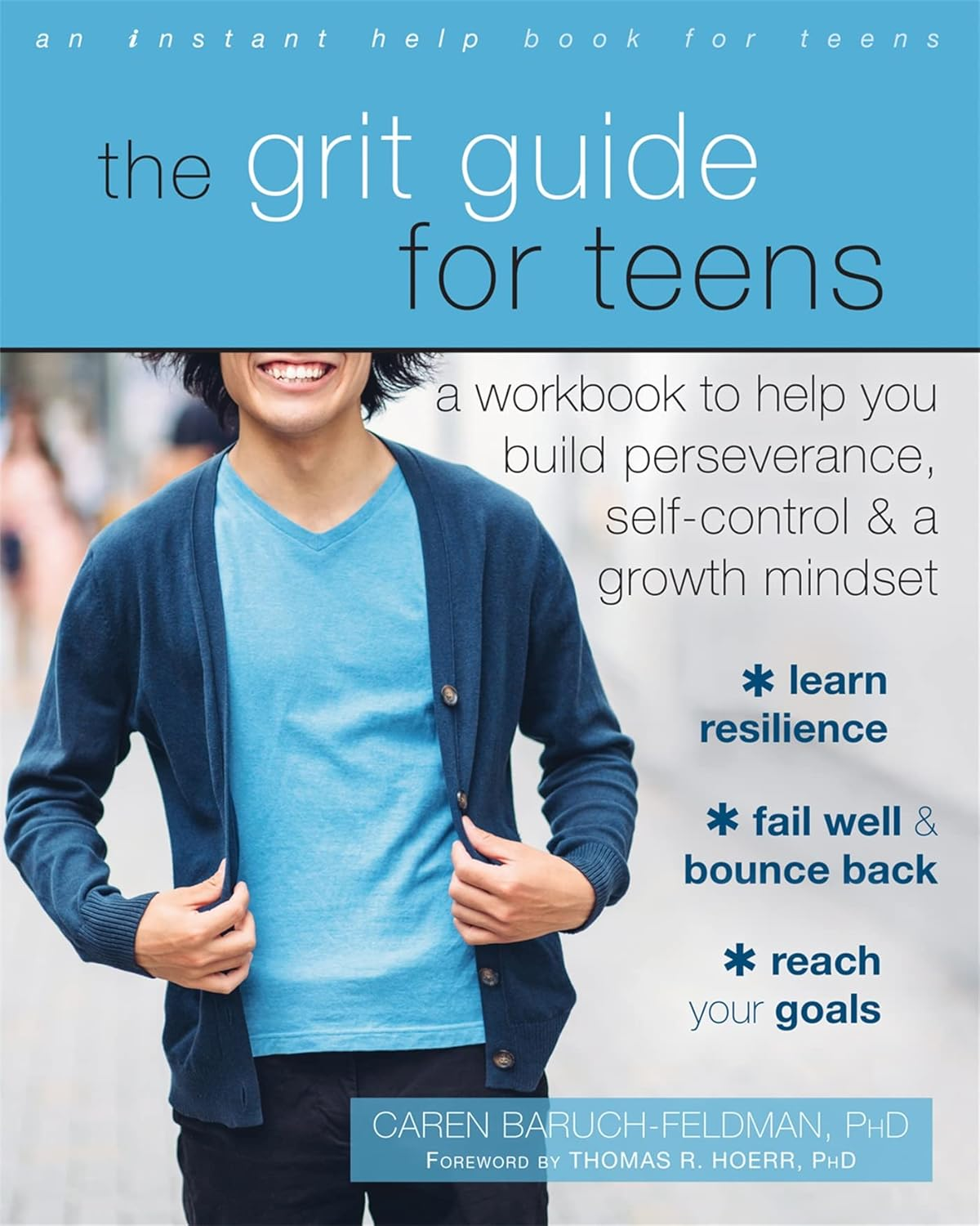 The Grit Guide for Teens: a Workbook to Help You Build Perseverance, Self-Control, and a Growth Mindset image number 1