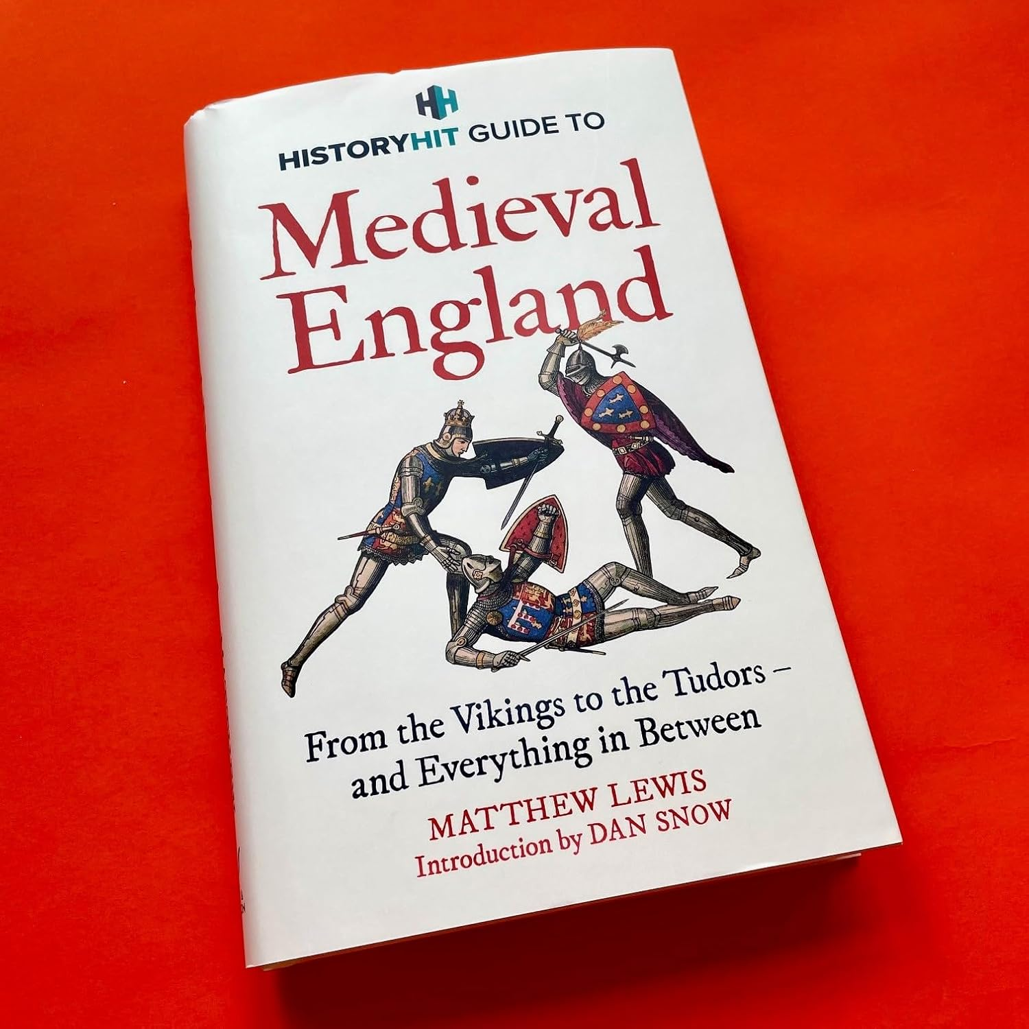 HISTORY HIT Guide to Medieval England: from the Vikings to the Tudors and Everything in Between image number 3
