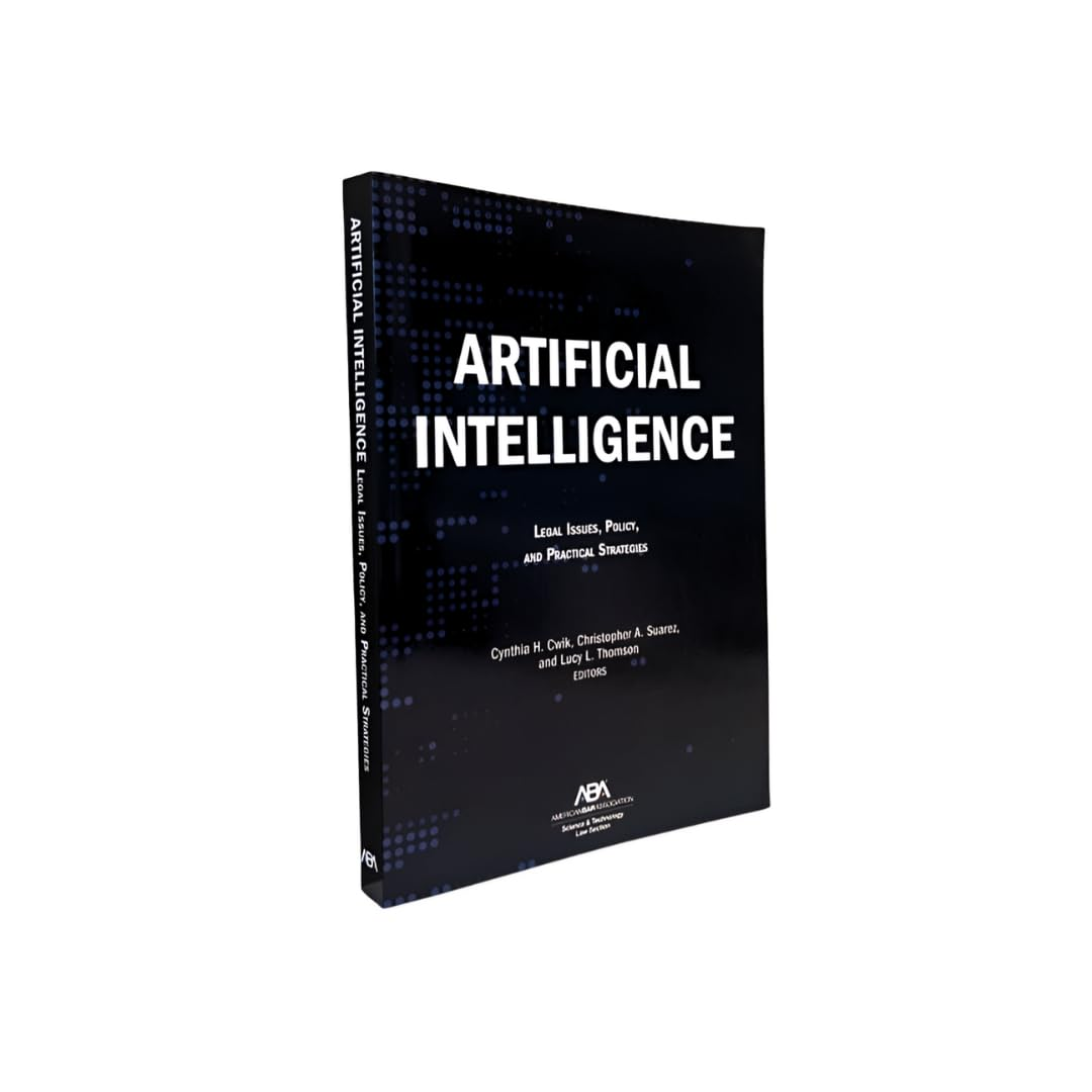 Artificial Intelligence: Legal Issues, Policy, and Practical Strategies image number 2