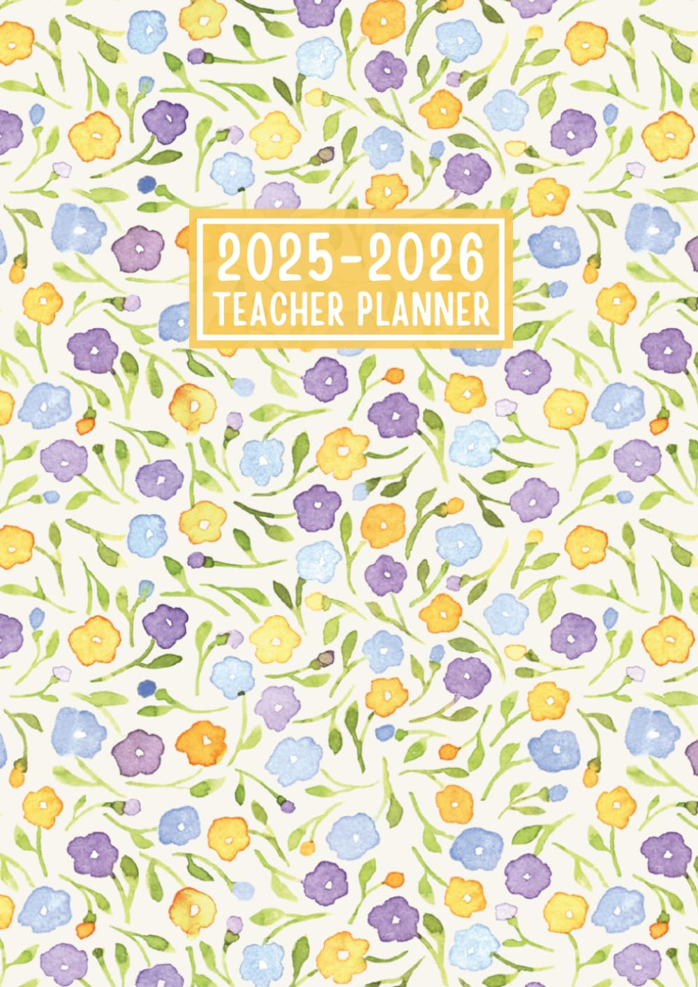 Teacher Planner 2025-2026: Week to View Teachers Diary for Academic Year Calendar from September 2025 to August 2026 || Weekly & Monthly Lesson Plan and Grade Record Book || UK Edition - Floral Cover