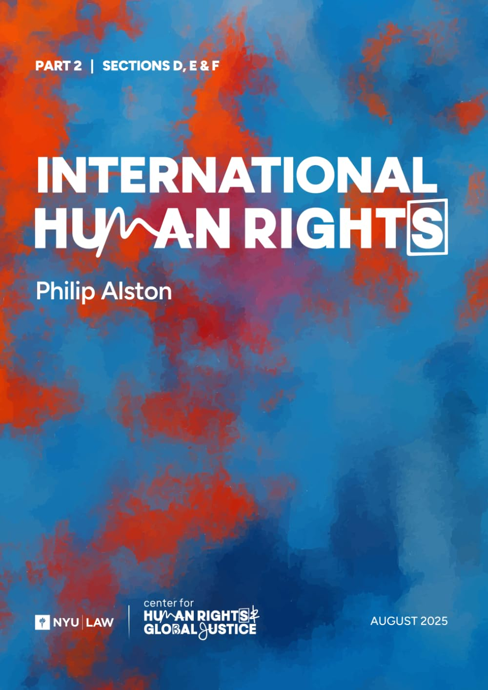 International Human Rights Part II: Sections D, E & F