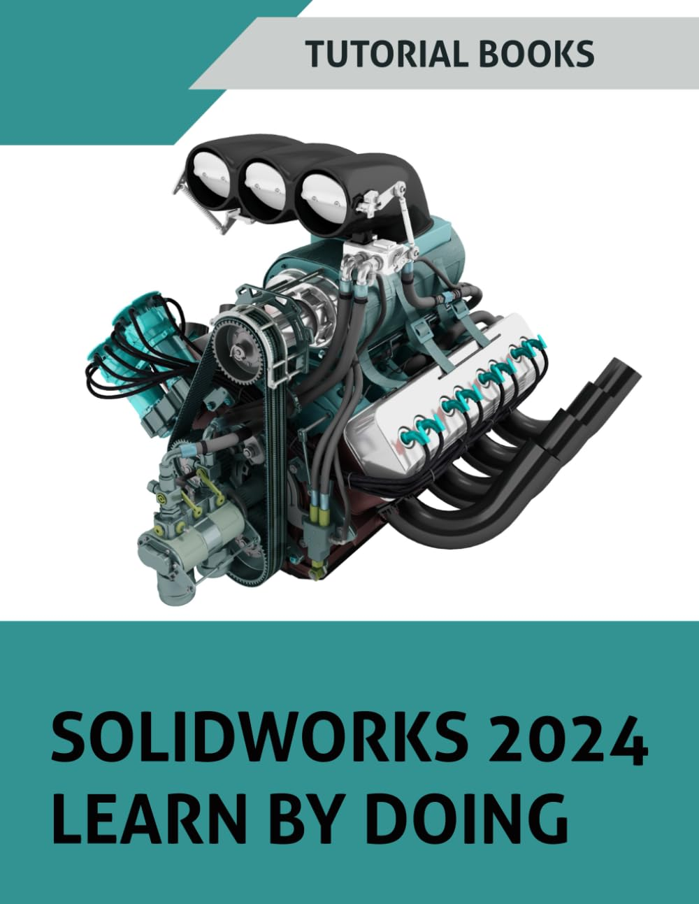 SOLIDWORKS 2024 Learn by Doing: Sketching, Part Modeling, Assembly, Drawings, Sheet Metal, Surface Design, Mold Tools, Weldments, Model-Based Dimensions, Appearances, and Simulationxpress image number 1