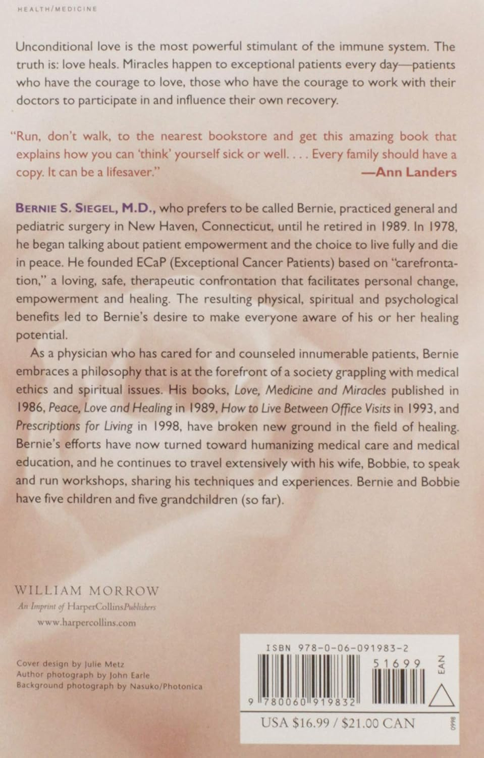 Love, Medicine and Miracles: Lessons Learned about Self-Healing from a Surgeon'S Experience with Exceptional Patients image number 3