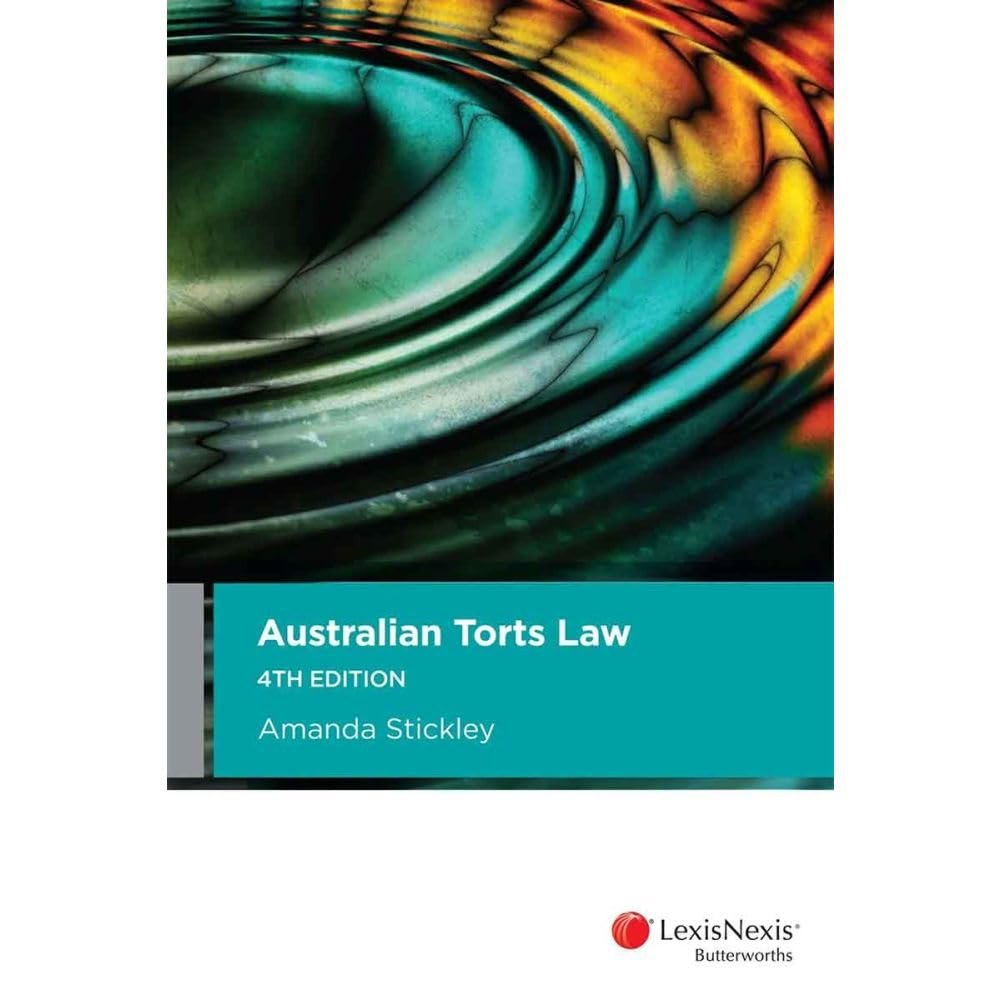 Australian Torts Law, 4Th Edition