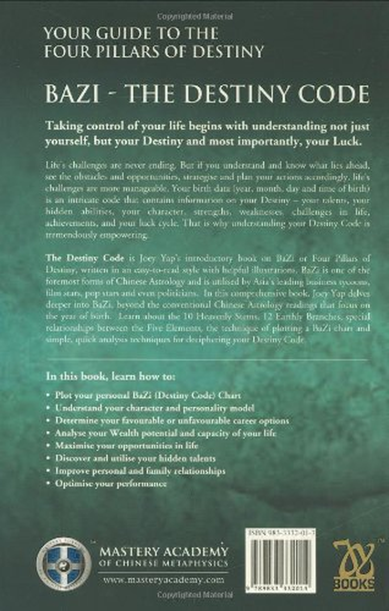 Bazi- the Destiny Code: Your Guide to the Four Pillars of Destiny