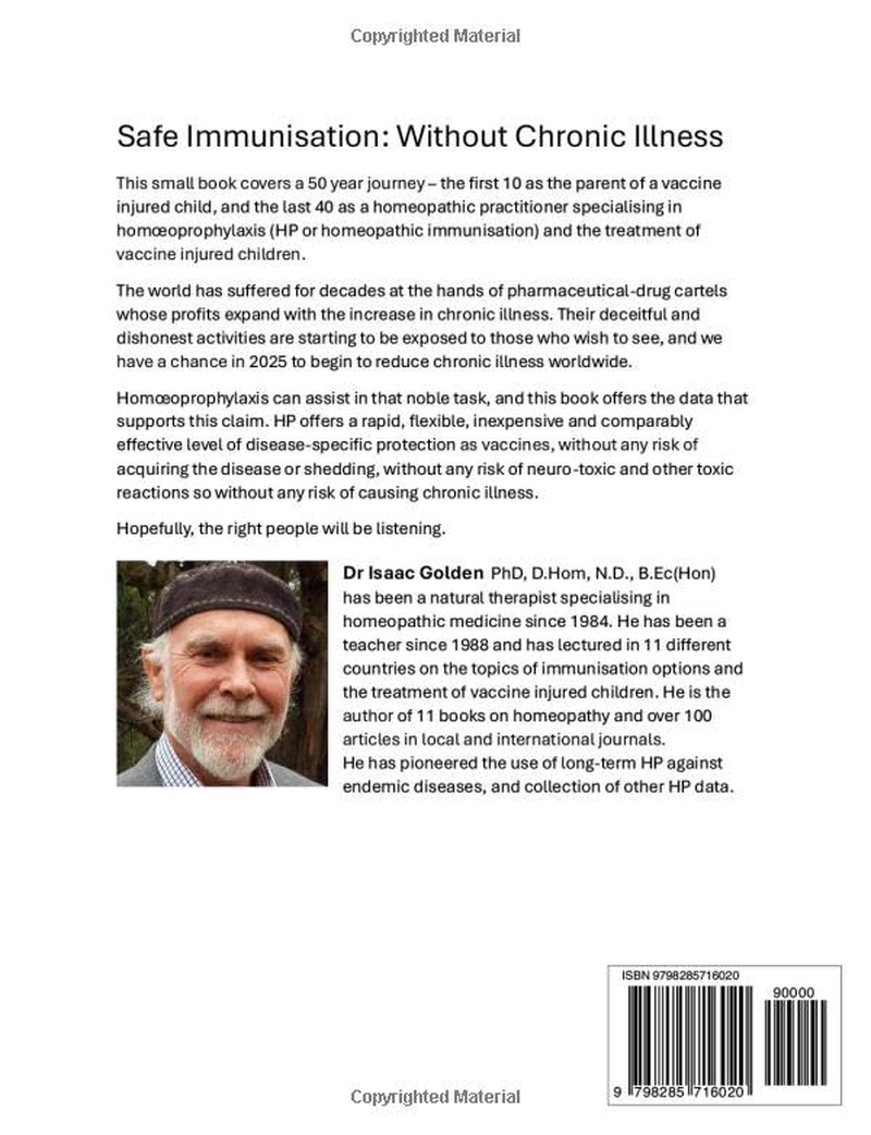 Safe Immunisation: Hom&oelig;oprophylaxis and Vaccination a 21St Century Solution