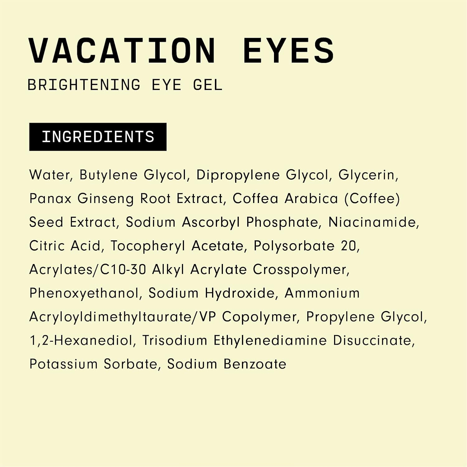 Versed Vacation Eyes Brightening Eye Gel - Lightweight Cooling Gel for Puffy Eyes with Vitamin C, Ginseng Root Extract and Niacinamide - Help Reduce Under-Eye Darkness - Vegan (0.5 Fl Oz) image number 1