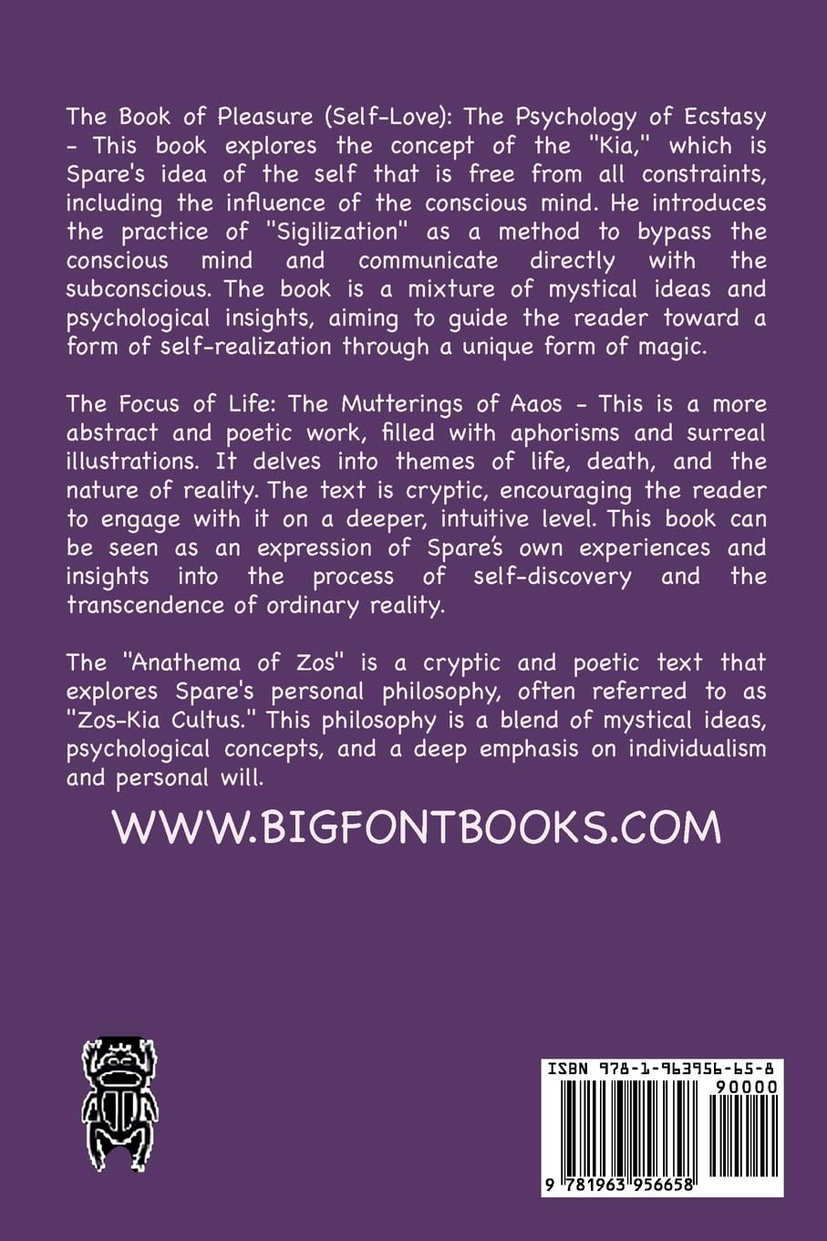 The Writings of Austin Osman Spare: the Book of Pleasure, and the Focus of Life, and Anathema of Zos