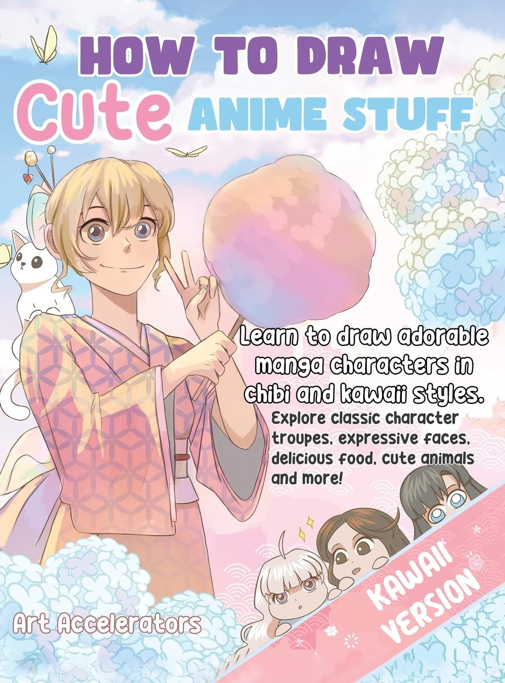 How to Draw Cute Anime Stuff: Learn to Draw Adorable Manga Characters in Chibi and Kawaii Styles. Explore Classic Character Troupes, Expressive Faces, ... Food, Cute Animals, and More! Kawaii Version